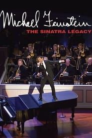 Michael Feinstein: The Sinatra Legacy series tv