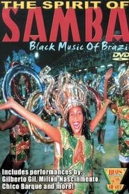 Image Beats of the Heart: The Spirit of the Samba: Black Music of Brazil