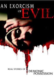 An Exorcism of Evil series tv