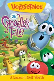 VeggieTales: A Snoodle's Tale 2004 streaming