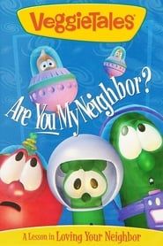 VeggieTales: Are You My Neighbor? (1995)