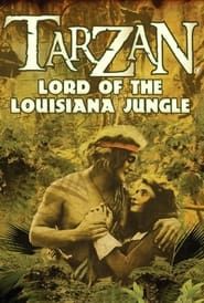 Image Tarzan: Lord of the Louisiana Jungle 2012