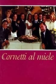 Cornetti al miele (2000)