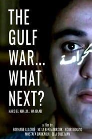 Image The Gulf War... What Next?