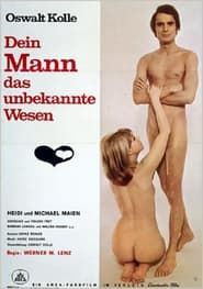 Oswalt Kolle - Dein Mann, das unbekannte Wesen (1970)