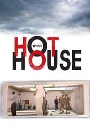 Image Hot House 2007