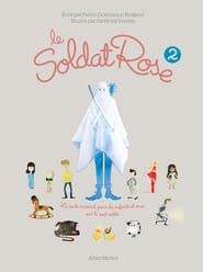Le Soldat Rose 2 (2013)