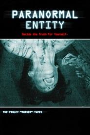Paranormal Entity 2009 streaming
