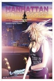 The Manhattan Dating Project series tv