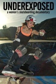 Underexposed: A Women's Skateboarding Documentary series tv