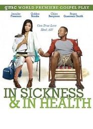 In Sickness and in Health 2012 streaming