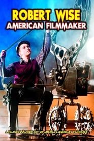 Affiche de Robert Wise: American Filmmaker