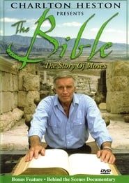 Charlton Heston Presents The Bible: The Story of Moses series tv