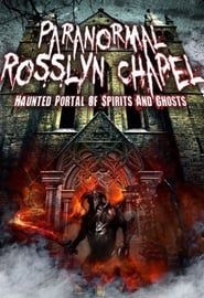 Paranormal Rosslyn Chapel series tv