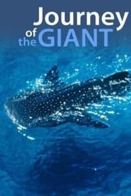 Journey of the Giant (2000)