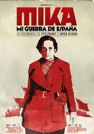 watch Mika, mi guerra de España
