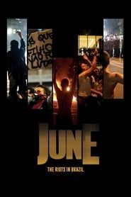 June - The Riots in Brazil series tv