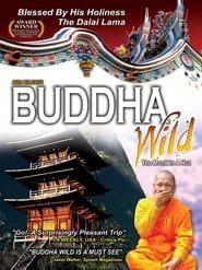 Buddha Wild: Monk in a Hut