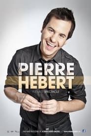Pierre Hébert: Premier Spectacle series tv