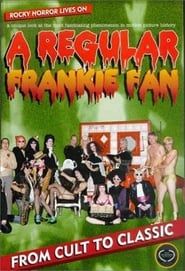 A Regular Frankie Fan series tv