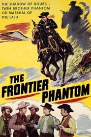 The Frontier Phantom series tv