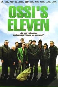 Ossi’s Eleven 2008 streaming