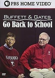Buffett and Gates Go Back to School (2006)