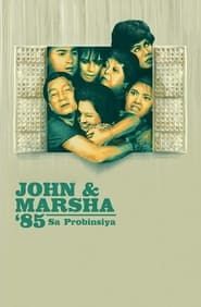 John en Marsha '85 sa Probinsya series tv