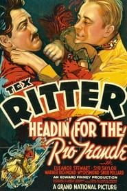 Image Headin' for the Rio Grande 1936