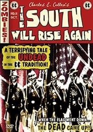 The South Will Rise Again series tv