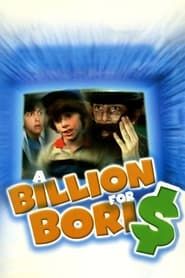 A Billion for Boris (1984)