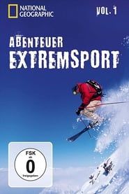 National Geographic: Adventure Extreme - Vol. 1 series tv