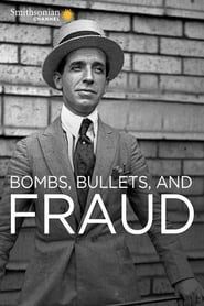 Bombs, Bullets and Fraud series tv