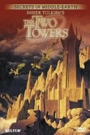 Image Secrets of Middle-Earth: Inside Tolkien's The Two Towers 2003