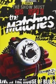 Image The Matches: Live at the House of Blues