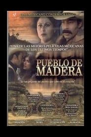 Pueblo de Madera (1990)