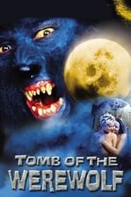 Tomb of the Werewolf series tv