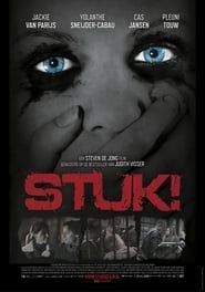 watch Stuk!