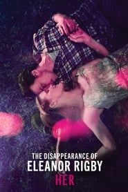 The Disappearance of Eleanor Rigby: Her series tv