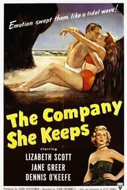The Company She Keeps 1951 streaming