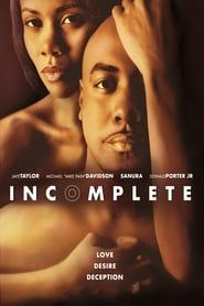 Incomplete (2014)