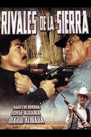 Rivales de la Sierra series tv