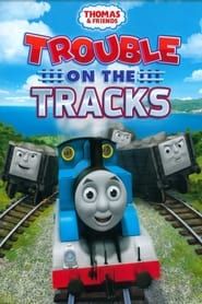 Image Thomas & Friends: Trouble on the Tracks 2014