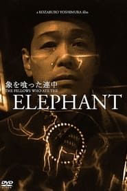 The Fellows Who Ate the Elephant series tv