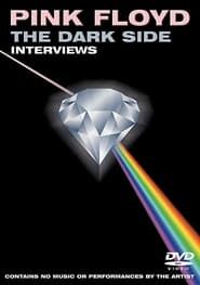 Pink Floyd: The Dark Side Interviews series tv