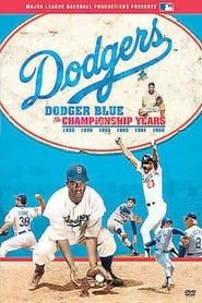 Dodger Blue: The Championship Years series tv