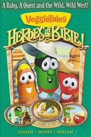 VeggieTales: Bible Heroes: Moses, Miriam and Joseph series tv