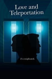 Love & Teleportation series tv