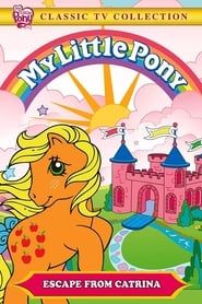 My Little Pony: Escape from Catrina series tv