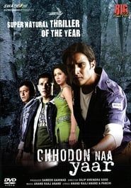 Chhodon Naa Yaar (2007)
